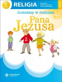 jestesmy-w-rodzinie-pana-jezusa-katechizm-dla-klasy-1-szkoly-podstawowej