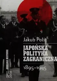 japonska-polityka-zagraniczna-1895-1945