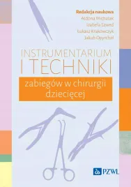 instrumentarium-i-techniki-zabiegow-w-chirurgii-dzieciecej