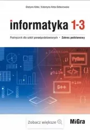 informatyka-1-3-podrecznik-liceum-i-technikum-zakres-podstawowy
