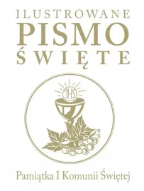 ilustrowane-pismo-swiete-pamiatka-i-komunii-swietej