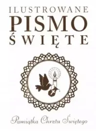 ilustrowane-pismo-swiete-pamiatka-chrztu-swietego