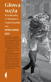 glowa-weza-przemytnicy-z-chinatown-i-amerykanski-sen