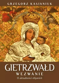 gietrzwald-wezwanie-o-aktualnosci-przeslania
