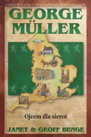 george-muller-ojcem-dla-sierot