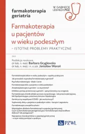 farmakoterapia-u-pacjentow-w-wieku-podeszlym-istotne-problemy-praktyczne