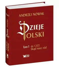 dzieje-polski-tom-1-skad-nasz-rod