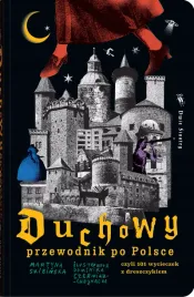 duchowy-przewodnik-po-polsce-czyli-101-wycieczek-z-dreszczykiem