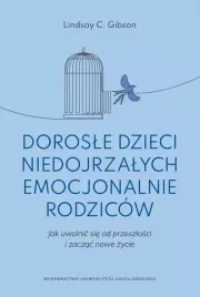 dorosle-dzieci-niedojrzalych-emocjonalnie-rodzicow-jak-uwolnic-sie-od-prze