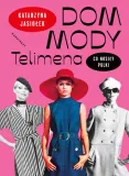 dom-mody-telimena-co-nosily-polki