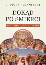 dokad-po-smierci-sad-niebo-czysciec-pieklo
