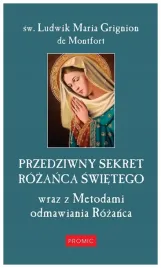 przedziwny-sekret-rozanca-swietego-sw-grignion
