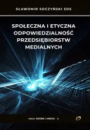 osoba-i-media-spoleczna-i-etyczna-odpowiedzialnosc-przedsiebiorstw-medialn
