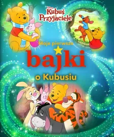 moje-pierwsze-bajki-o-kubusiu-disney-kubus-i-przyjaciele