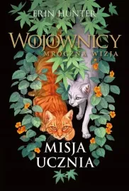 misja-ucznia-cykl-wojownicy-mroczna-wizja-tom-1