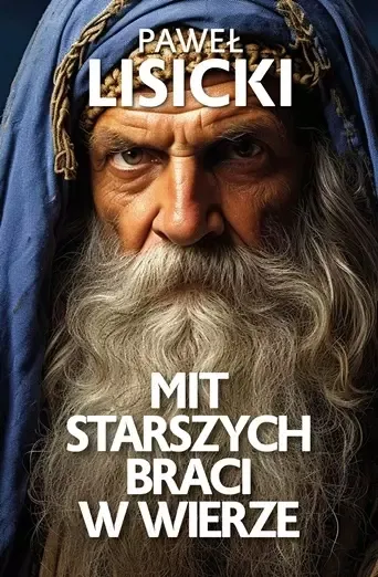 mit-starszych-braci-w-wierze