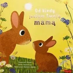 od-kiedy-jestem-twoja-mama-wydawnictwo-harperkids