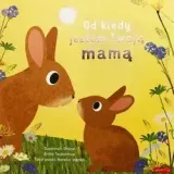 od-kiedy-jestem-twoja-mama-wydawnictwo-harperkids