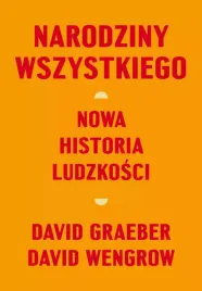 narodziny-wszystkiego-nowa-historia-ludzkosci