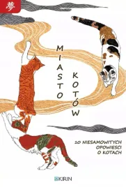 miasto-kotow-10-niesamowitych-opowiesci-o-kotach