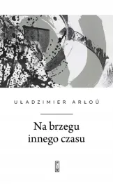 na-brzegu-innego-czasu
