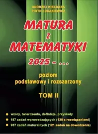 matura-z-matematyki-2025-poziom-podstawowy-i-rozszerzony-tom-ii