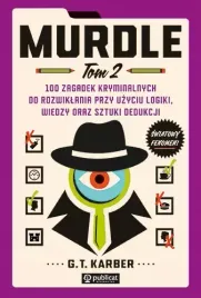 murdle-tom-2-100-zagadek-kryminalnych-do-rozwiklania-przy-uzyciu-logiki