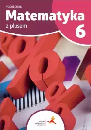 matematyka-z-plusem-podrecznik-do-szkoly-podstawowej-klasa-6