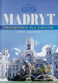 madryt-przewodnik-dla-kibicow