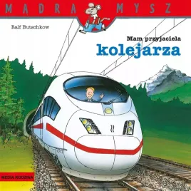madra-mysz-mam-przyjaciela-kolejarza