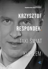 krzysztof-respondek-taki-swiat-kupilem