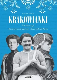 krakowianki-kontynuacja-herstoryczne-portrety-niezwyklych-polek