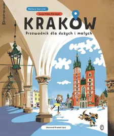 krakow-przewodnik-dla-duzych-i-malych