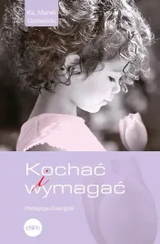 kochac-i-wymagac-pedagogia-ewangelii