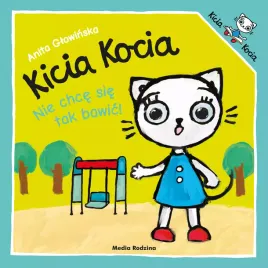 kicia-kocia-nie-chce-sie-tak-bawic