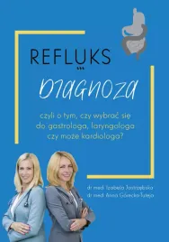 refluks-diagnoza-czyli-o-tym-czy-wybrac-sie-do-gastrologa-laryngologa-cz