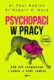psychopaci-w-pracy-jak-ich-rozpoznac-i-sobie-z-nimi-radzic