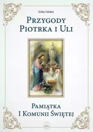 przygody-piotrka-i-uli-pamiatka-i-komunii-swietej