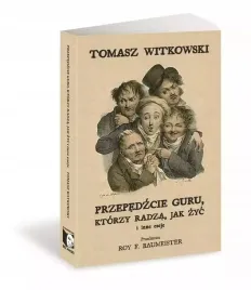 przepedzcie-guru-ktorzy-radza-jak-zyc-i-inne