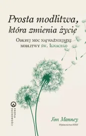 prosta-modlitwa-ktora-zmienia-zycie-odkryj-moc-najwazniejszej-modlitwy-sw