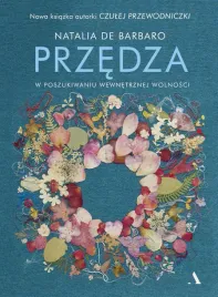 przedza-w-poszukiwaniu-wewnetrznej-wolnosci