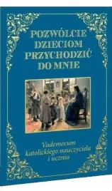 pozwolcie-dzieciom-przychodzic-do-mnie-vademecum