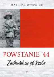 powstanie-44-zachowali-sie-jak-trzeba-wydanie-2