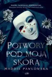 potwory-pod-moja-skora