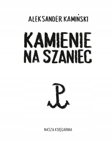 kamienie-na-szaniec-wydawnictwo-nasza-ksiegarnia