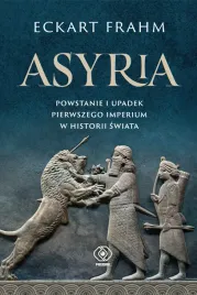 asyria-powstanie-i-upadek-pierwszego-imperium-w-historii-swiata