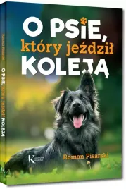 o-psie-ktory-jezdzil-koleja