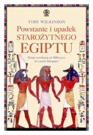 powstanie-i-upadek-starozytnego-egiptu-t-wilkinson