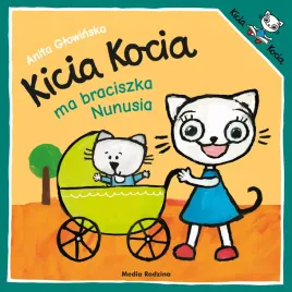 kicia-kocia-ma-braciszka-nunusia