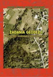 zadania-geodezji-w-katastrze-i-gospodarce-nieruchomosciami-tom-1